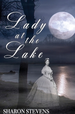 Lady at the Lake by Sharon Stevens