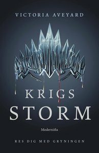 Krigsstorm by Victoria Aveyard