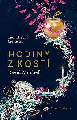 Hodiny z kostí by David Mitchell