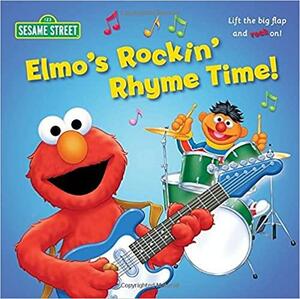 Elmo's Rockin' Rhyme Time! by Naomi Kleinberg, Tom Brannon