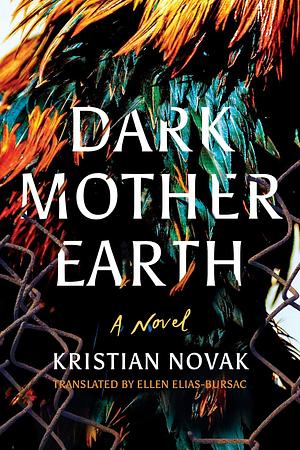 Dark Mother Earth by Kristian Novak