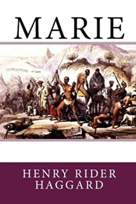 Marie by H. Rider Haggard