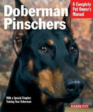 Doberman Pinschers by Betsy Sikora-Siino, Raymond Gudas