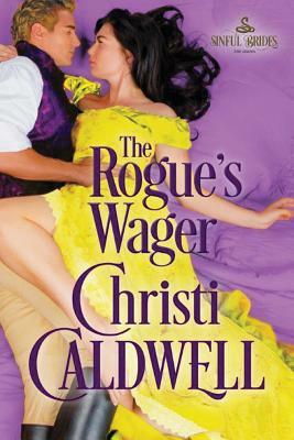 The Rogue's Wager by Christi Caldwell