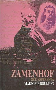 Zamenhof, oče esperanta by Marjorie Boulton