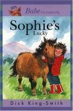 Sophie's Lucky by Dick King-Smith