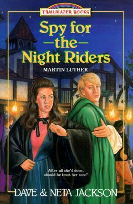 Spy for the Night Riders by Dave Jackson, Neta Jackson