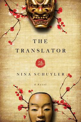 The Translator by Nina Schuyler