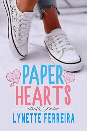 Paper Hearts by Lynette Ferreira