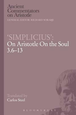 'simplicius' on Aristotle on the Soul 3.6-13 by Carlos Steel