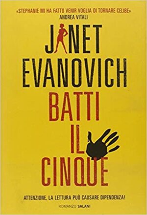 Batti il cinque by Janet Evanovich