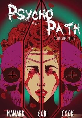 Psycho Path by Stefani Manard