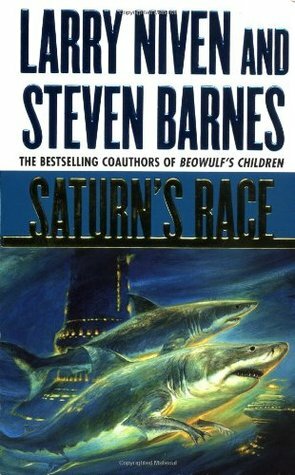 Saturn's Race by Steven Barnes, Larry Niven