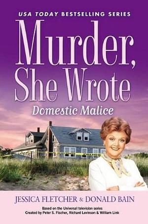 Domestic Malice by Jessica Fletcher