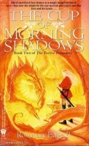 The Cup of Morning Shadows by Rosemary Edghill