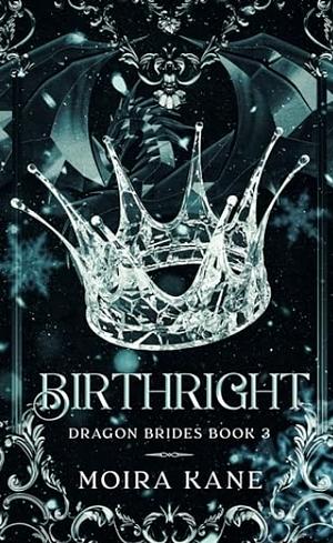 Birthright by Moira Kane