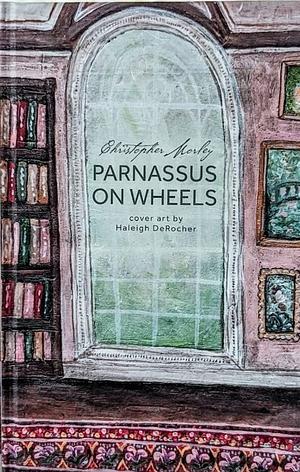 Parnassus on Wheels by Christopher Morley