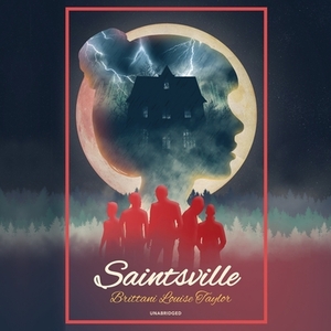 Saintsville by Brittani Louise Taylor