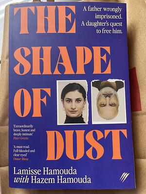 The Shape Of Dust by Lamisse Hamouda