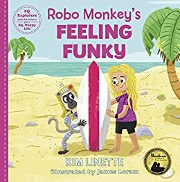 Robo Monkey's Feeling Funky by Kim Linette