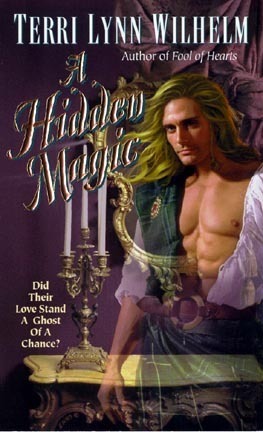 A Hidden Magic by Terri Lynn Wilhelm