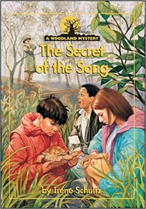 The Secret of the Song by Irene Schultz