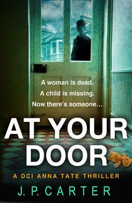 At Your Door by J.P. Carter