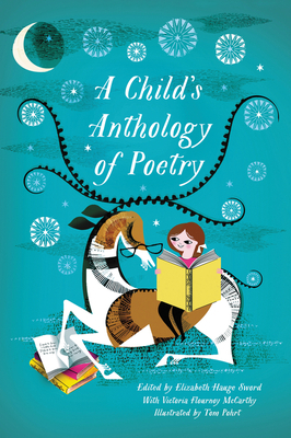 A Child's Anthology of Poetry by Elizabeth Hauge Sword