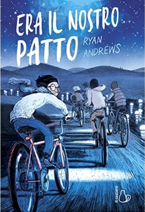 Era il nostro patto by Ryan Andrews