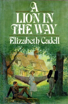 A Lion In The Way by Elizabeth Cadell