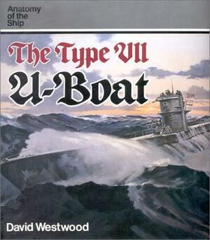 The Type VII U-boat by David Westwood