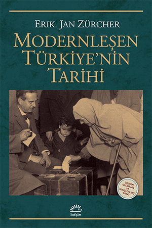 Modernleşen Türkiye'nin Tarihi by Erik-Jan Zürcher