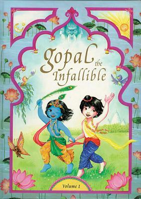 Gopal the Infallible: Volume I by Mandala Publishing