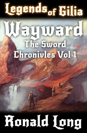 Wayward by Ronald Long