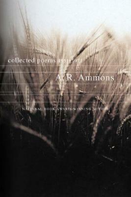 Collected Poems, 1951-1971 by A. R. Ammons