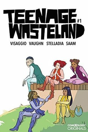 Teenage Wasteland #1 (of 5) (comiXology Originals) by Zakk Saam, Magdalene Visaggio, Stelladia, Jen Vaughn