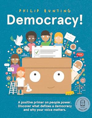 Democracy! by Philip Bunting