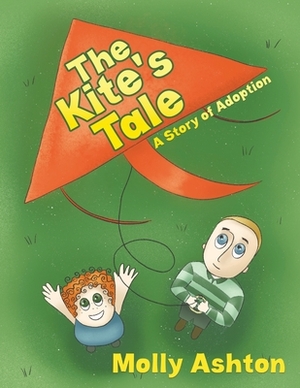 The Kite's Tale by Molly Ashton