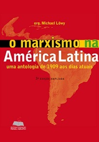 El marxismo en América Latina by Michael Löwy