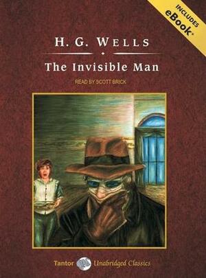 The Invisible Man by Scott Brick, H.G. Wells