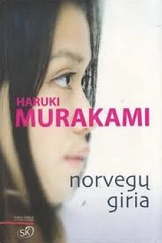 Norvegų giria by Haruki Murakami