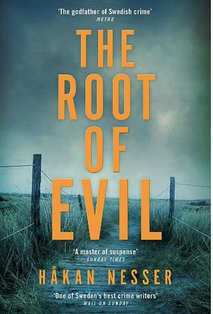 The Root of Evil: An Inspector Barbarotti Novel 2 by Håkan Nesser
