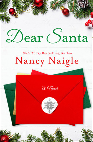 Dear Santa by Nancy Naigle