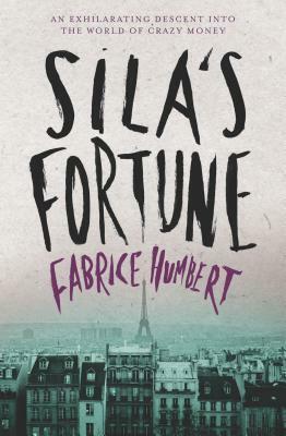Sila's Fortune by Fabrice Humbert