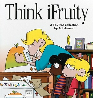 Think iFruity by Bill Amend