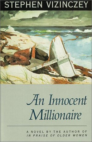 An Innocent Millionaire by Stephen Vizinczey