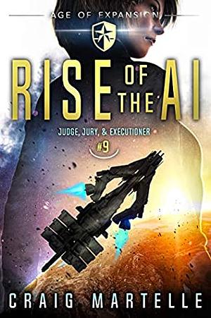 Rise of the AI by Michael Anderle, Craig Martelle