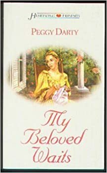 My Beloved Waits by Peggy Darty