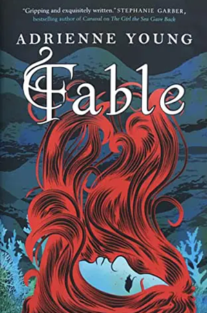 Fable by Adrienne Young