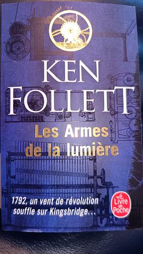 Les armes de la lumière by Ken Follett